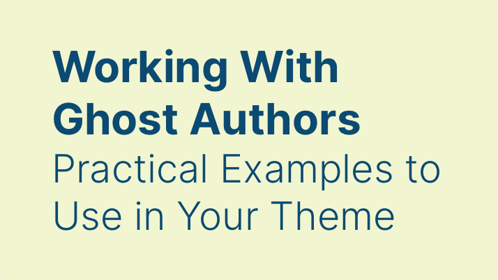 Ghost Authors: Practical Theme Examples