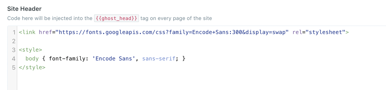 Code Injection Site Header code for changing a Ghost theme font